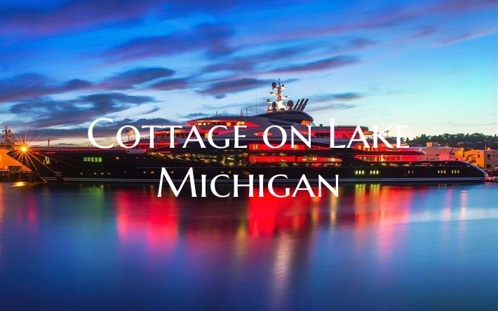 Cottage on Lake Michigan
