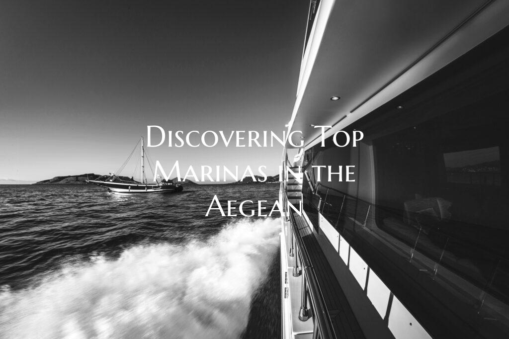 Discovering Top Marinas in t...